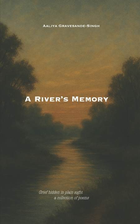 Kniha A River's Memory Aaliya Gravesande-Singh