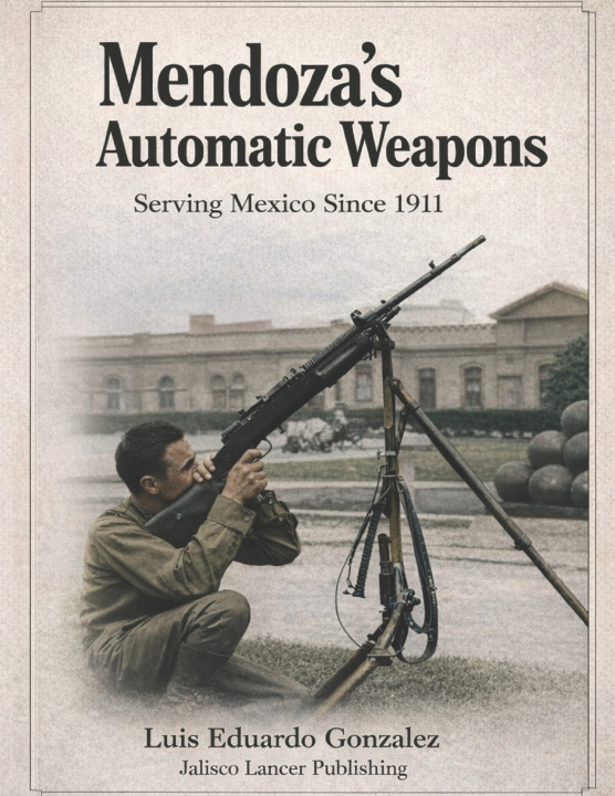 Knjiga Mendoza's Automatic Weapons Productos Mendoza