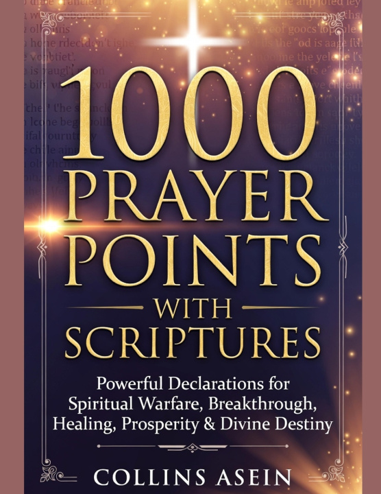 Kniha 1000 PRAYER POINTS WITH SCRIPTURES Collins Asein