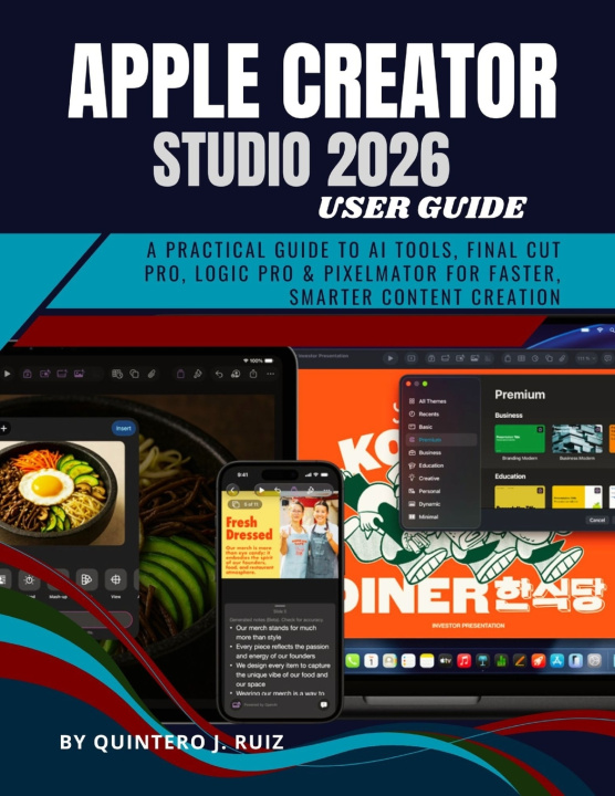 Kniha APPLE CREATOR STUDIO 2026 Quintero J. Ruiz