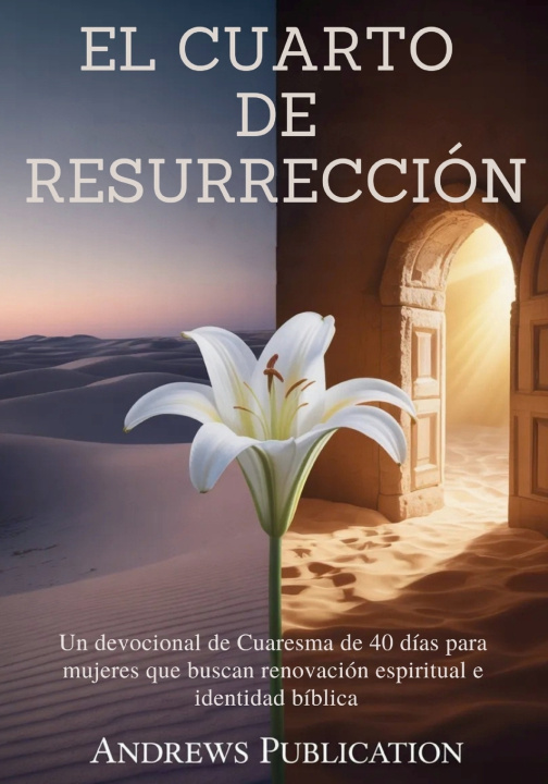 Kniha El Cuarto de Resurrección Andrews Publication