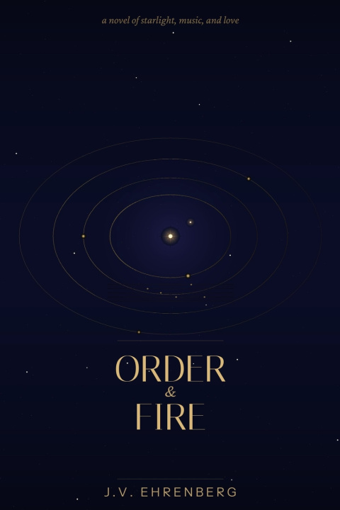 Kniha Order & Fire J.V. Ehrenberg