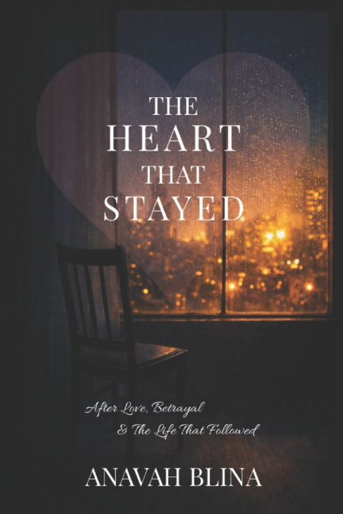 Knjiga The Heart That Stayed Anavah Blina