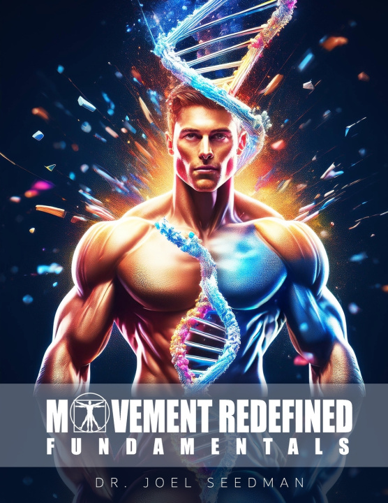Kniha Movement Redefined Fundamentals Joel Seedman