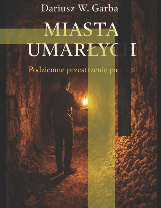 Könyv MIASTA UMARŁYCH DARIUSZ W GARBAL
