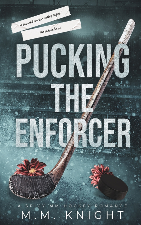 Kniha Pucking The Enforcer M.M. Knight
