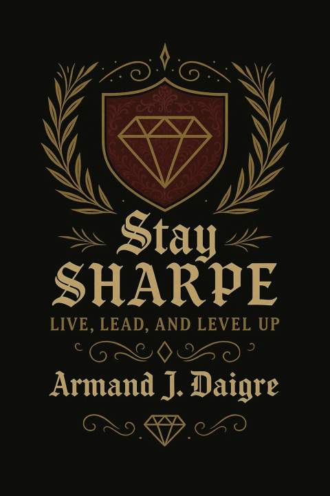 Knjiga Stay SHARPE Armand J. Daigre