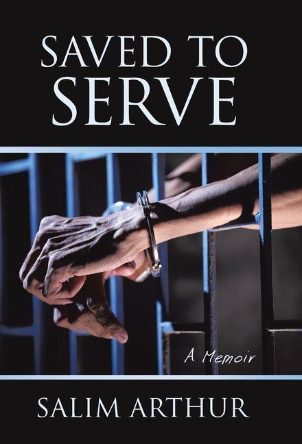 Kniha Saved to Serve Salim Arthur