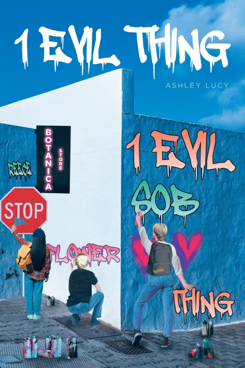 Kniha 1 Evil Thing Ashley Lucy