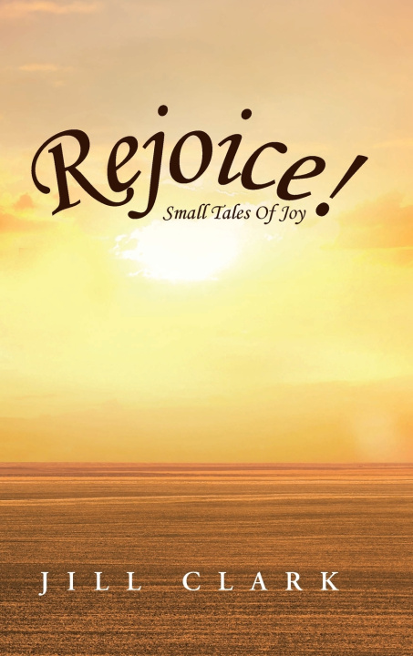 Kniha Rejoice! Jill Clark