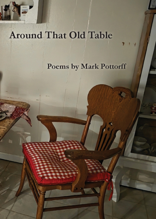 Kniha Arounf That Old Table Mark Pottorff