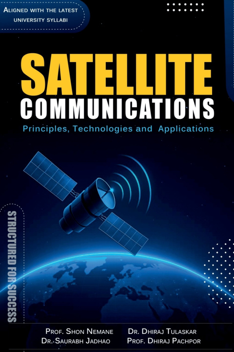 Kniha SATELLITE COMMUNICATIONS Prof. Shon Nemane