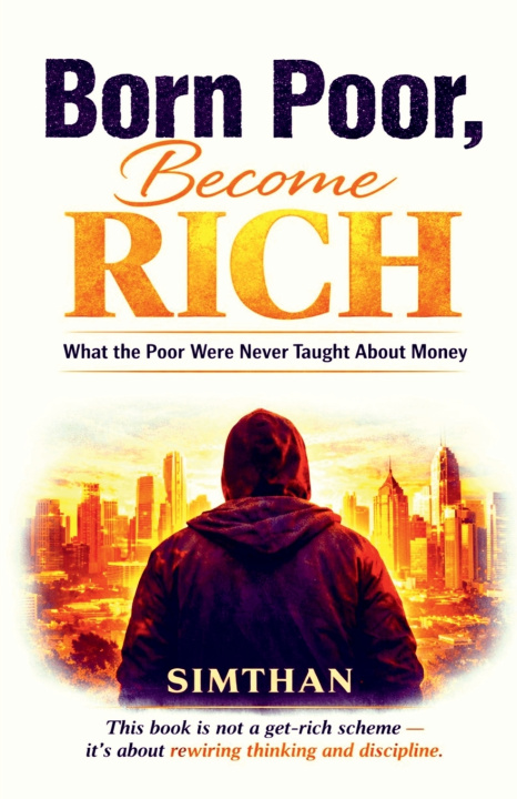 Kniha Born Poor, Become Rich SIMTHAN