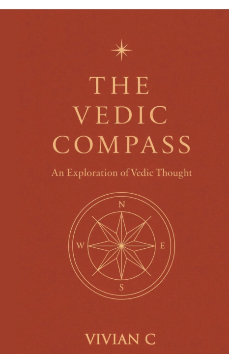 Kniha The Vedic Compass Vivian C