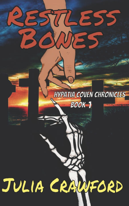 Knjiga Restless Bones Julia Crawford