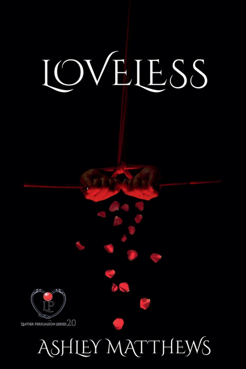Kniha Loveless Ashley Matthews