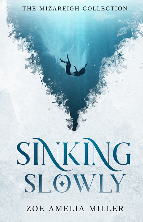 Kniha Sinking Slowly Zoe Amelia Miller