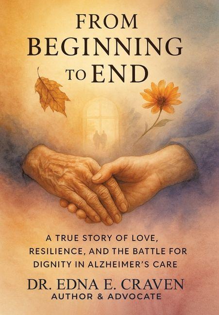 Kniha FROM BEGINNING TO END Dr. Edna E. Craven