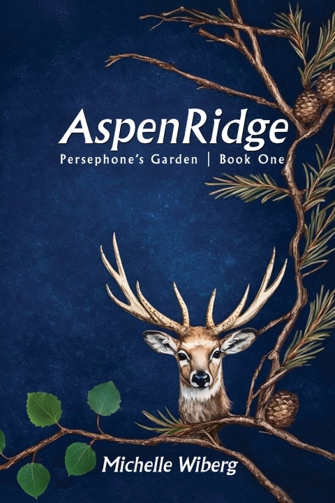 Kniha AspenRidge Michelle Wiberg