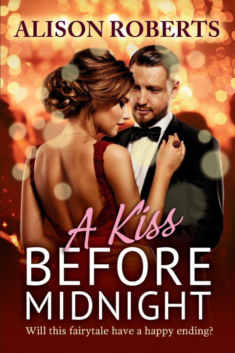 Kniha A Kiss Before Midnight Alison Roberts