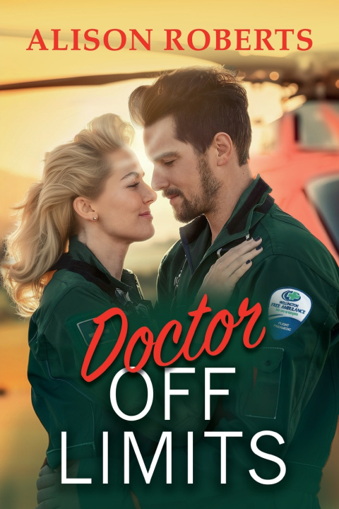 Kniha Doctor Off Limits Alison Roberts