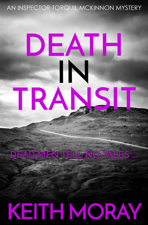 Kniha Death In Transit Keith Moray