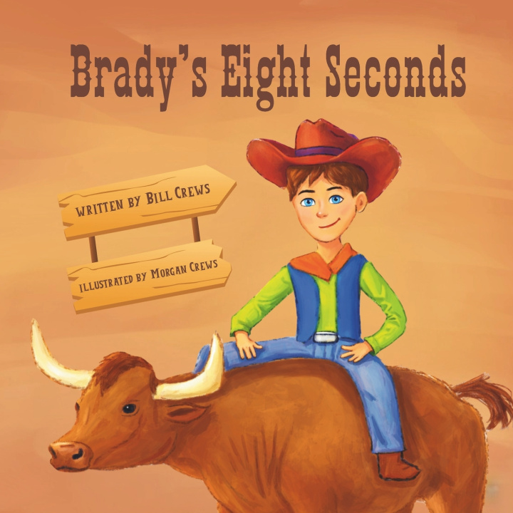 Kniha Brady's Eight Seconds Bill Crews