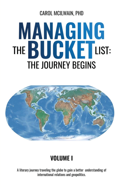 Kniha Managing the Bucket List Carol McIlwain PhD