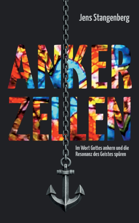 Kniha Ankerzellen Jens Stangenberg