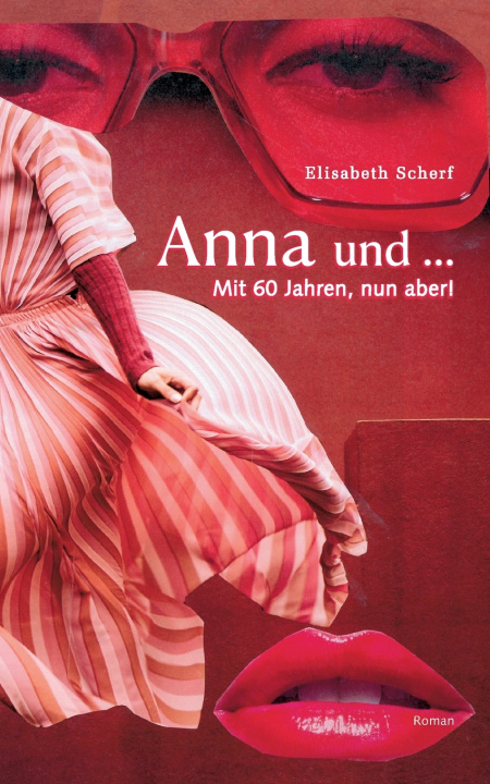 Kniha Anna und ... Elisabeth Scherf