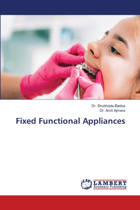 Kniha Fixed Functional Appliances Dr. Shubhada Bedse