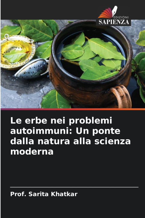 Kniha Le erbe nei problemi autoimmuni Prof. Sarita Khatkar