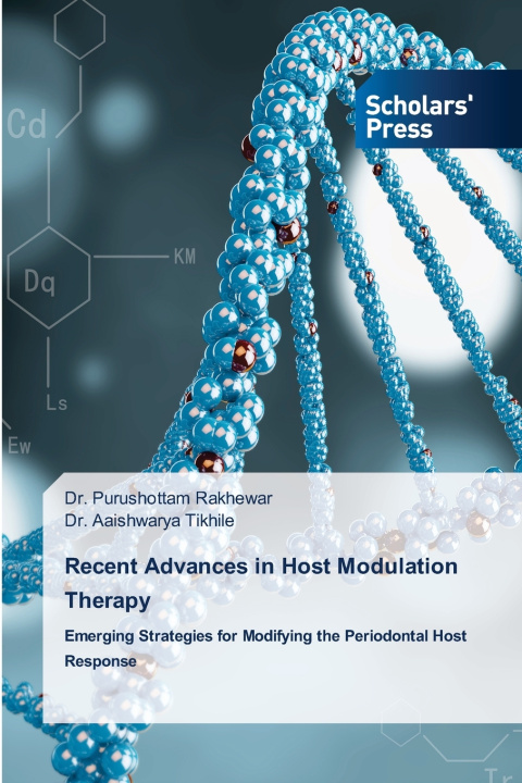 Kniha Recent Advances in Host Modulation Therapy Dr. Purushottam Rakhewar