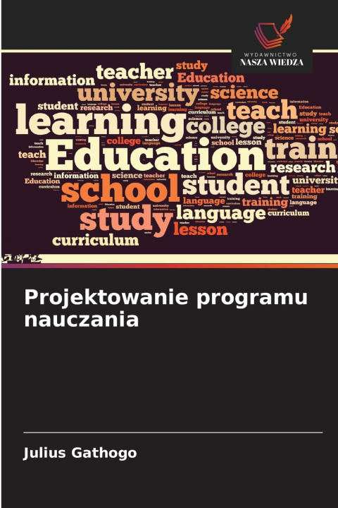 Kniha Projektowanie programu nauczania JULIUS GATHOGO