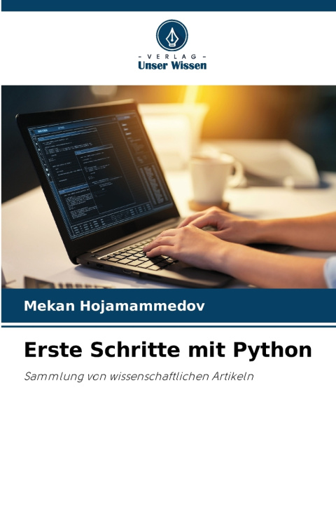Kniha Erste Schritte mit Python Mekan Hojamammedov