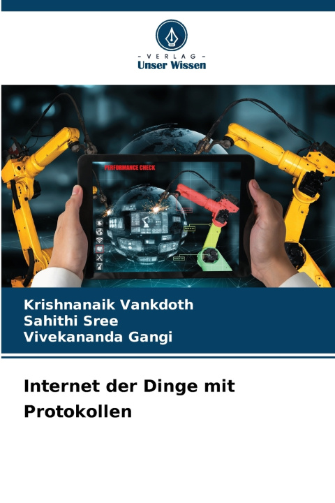 Kniha Internet der Dinge mit Protokollen Krishnanaik Vankdoth