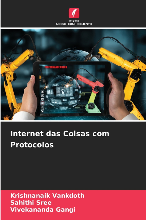 Kniha Internet das Coisas com Protocolos Krishnanaik Vankdoth