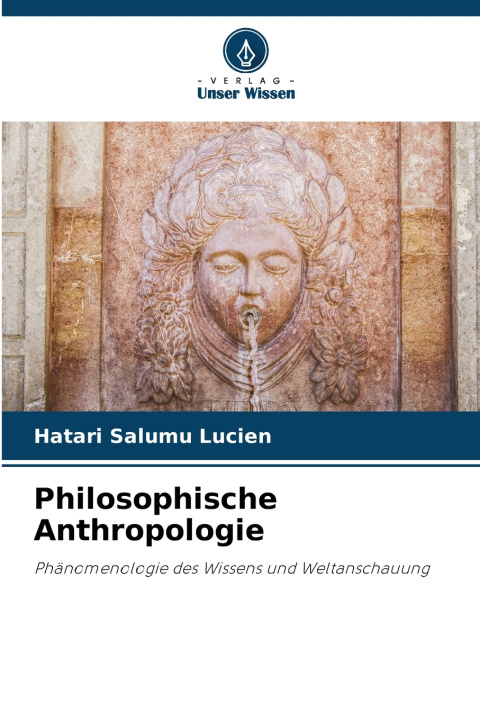 Knjiga Philosophische Anthropologie HATARI SALUMU Lucien