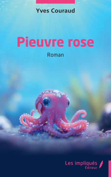 Kniha Pieuvre rose Yves Couraud