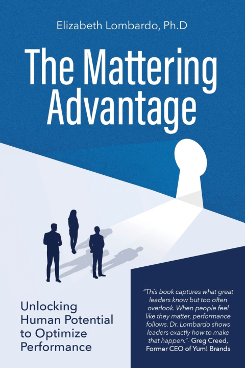Kniha THE MATTERING ADVANTAGE Elizabeth Lombardo Ph.D.