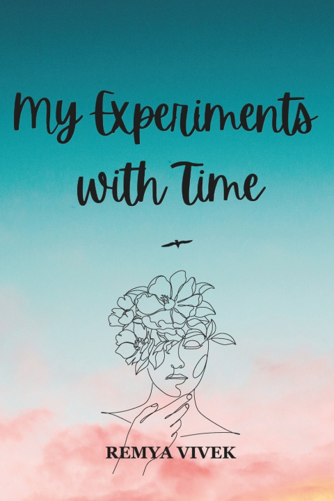 Kniha My Experiments with Time Remya Vivek