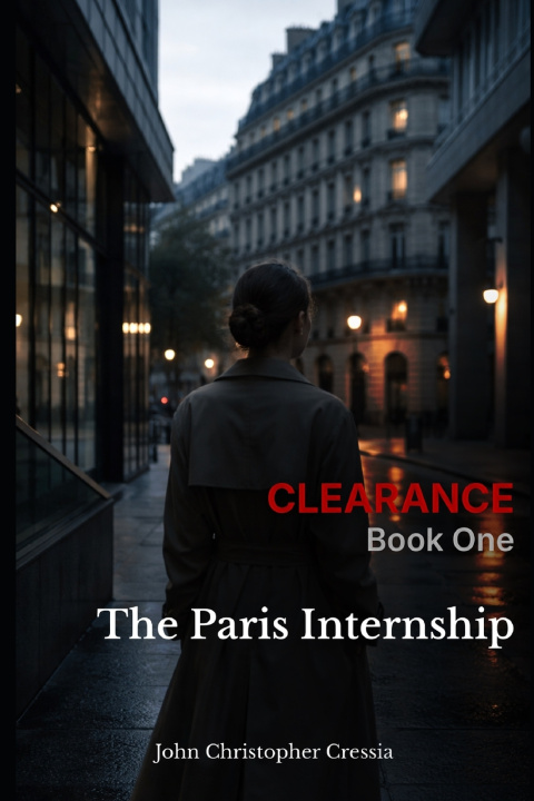 Kniha The Paris Internship John Christopher Cressia