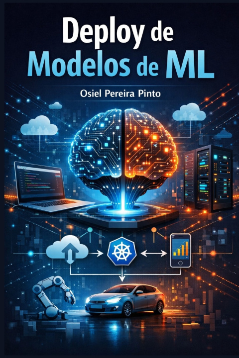 Könyv Deploy de Modelos de ML OSIEL PINTO