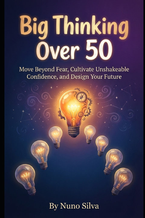 Kniha Big Thinking Over 50 Nuno Silva