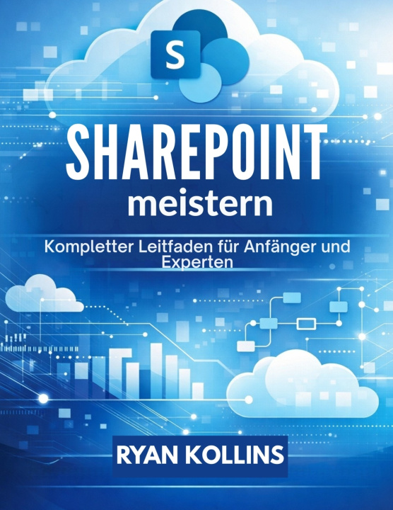 Kniha SharePoint meistern RYAN KOLLINS