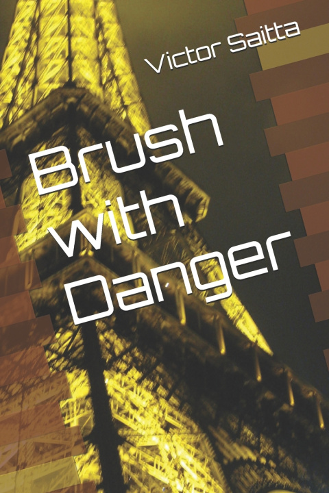 Kniha Brush with Danger Victor Saitta