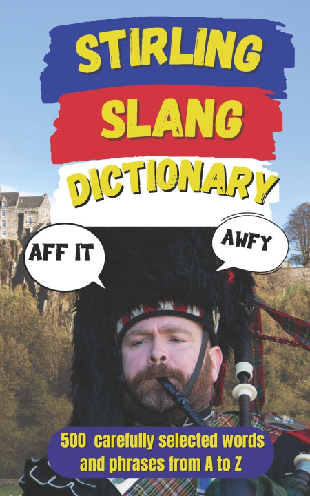 Kniha Stirling Slang Dictionary Slang Mania
