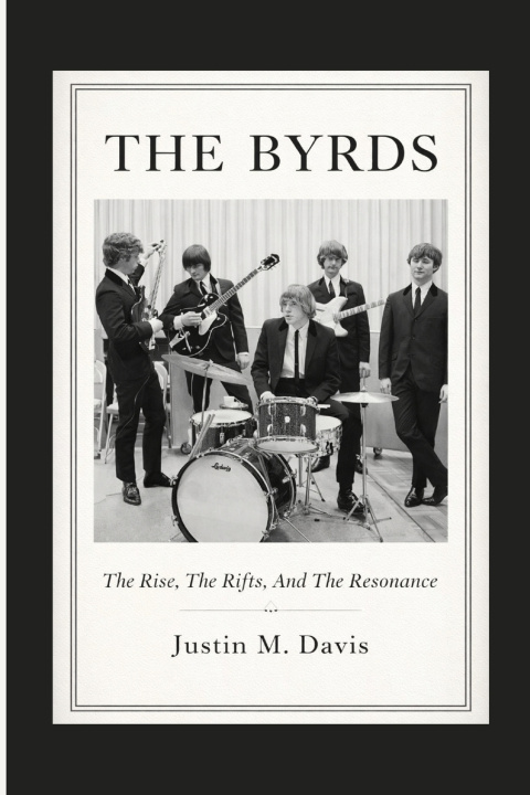 Kniha THE BYRDS Justin M. Davis