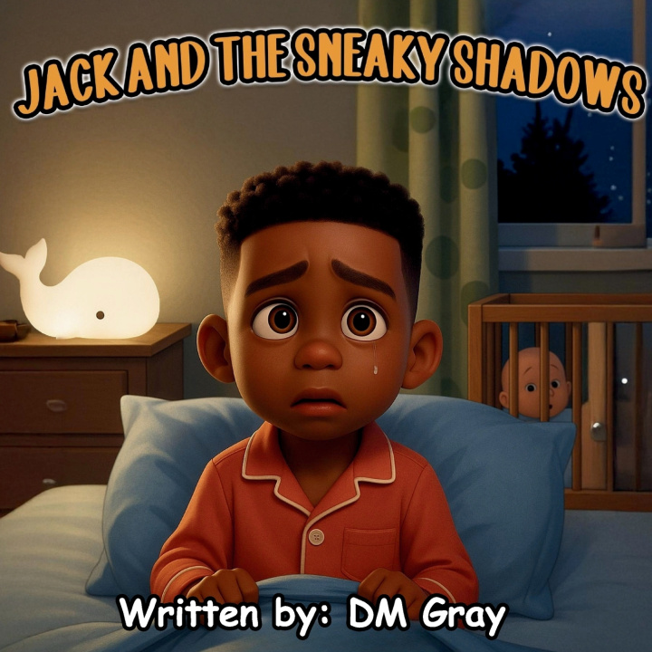 Kniha Jack and the Sneaky Shadows DM Gray