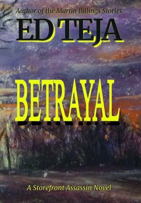 Kniha Betrayal Ed Teja